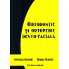 Ortodonţie şi ortopedie dento-facială - Valentina Dorobăţ, Dragoş Stanciu