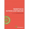 Îndreptar de nutriție și metabolism - Dan Mircea Cheța (sub readacția)