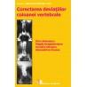 Corectarea deviatiilor coloanei vertebrale – editia a II-a - D. Antonescu, M. Dragosloveanu, C. Obrascu, A. Ovezea