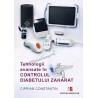 Tehnologii avansate in controlul diabetului zaharat - Ciprian Constantin