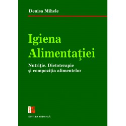 Igiena alimentaţiei - Denisa Mihele