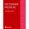 Dictionar medical, Editia a IV-a revizuita si adaugita - Valeriu Rusu