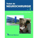 Tratat de neurochirurgie. Volumul 2 - Alexandru Vlad Ciurea (sub redactia)