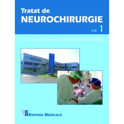 Tratat de neurochirurgie. Volumul 1 - Alexandru Vlad Ciurea (sub coordonarea)