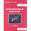 Ultrasonografie vasculară - Sorin Marian Dudea, Radu Ion Badea