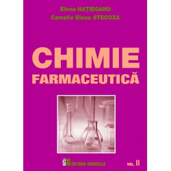 Chimie farmaceutică. Vol. II - Elena Haţieganu, Camelia Elena Stecoza